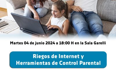 Riegos de Internet y Herramientas de Control Parental