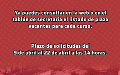 Plazas Vacantes. Escolarización 26-27